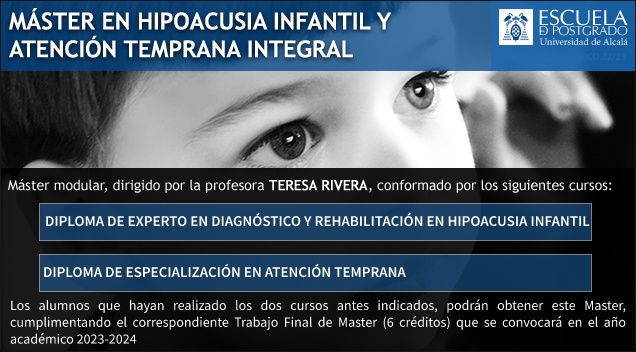 Máster en Hipoacusia Infantil y Atención Temprana Integral